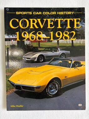 Vintage Book - Corvette 1968-1982 / Sports Car Color History, Automobile,